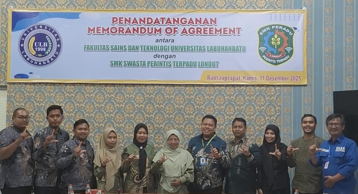 Penandatanganan Perjanjian Kerjasama antara Fakultas Sains dan Teknologi Universitas Labuhanbatu dengan SMK Swasta Perintis Terpadu Londut
